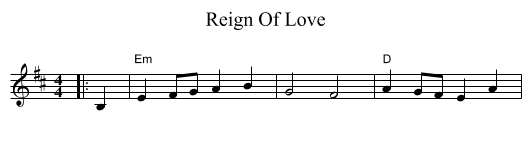 Reign Of Love - staff notation