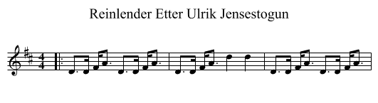 Reinlender Etter Ulrik Jensestogun - staff notation