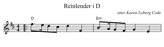 Reinlender i D - staff notation
