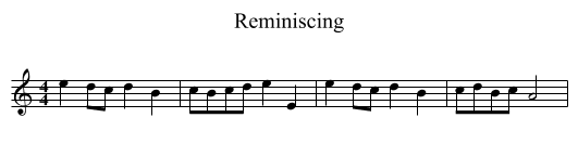 Reminiscing - staff notation