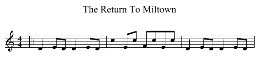 Return To Miltown, The  - staff notation