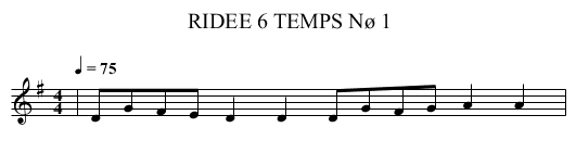 RIDEE 6 TEMPS Nø 1 - staff notation