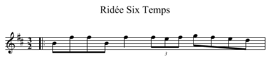 Ridée Six Temps - staff notation
