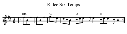 Ridée Six Temps - staff notation