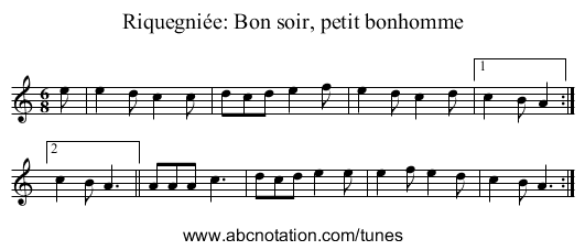 Riquegniée: Bon soir, petit bonhomme - staff notation