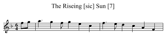 Riseing [sic] Sun [7], The - staff notation