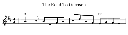 Road To Garrison, The  - staff notation