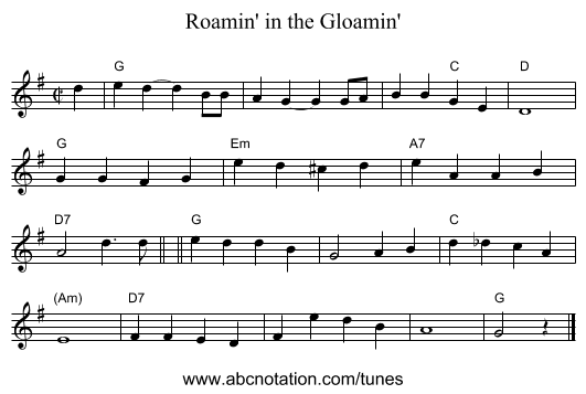 Roamin' in the Gloamin' - staff notation