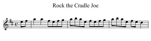 Rock the Cradle Joe - staff notation