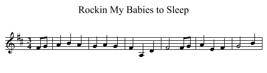 Rockin My Babies to Sleep - staff notation