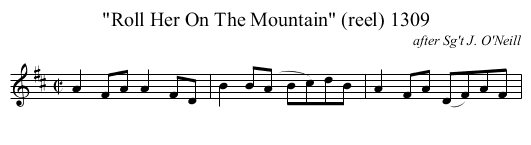 Roll Her On The Mountain (reel) 1309 - staff notation