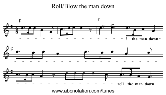 Roll/Blow the man down - staff notation