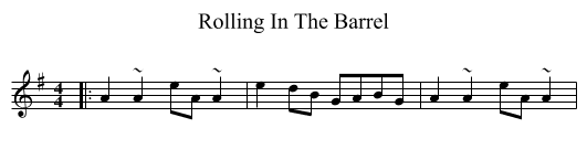 Rolling In The Barrel - staff notation