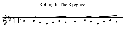 Rolling In The Ryegrass - staff notation