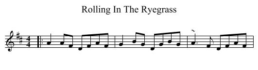Rolling In The Ryegrass - staff notation