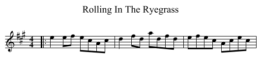 Rolling In The Ryegrass - staff notation