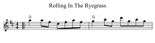 Rolling In The Ryegrass - staff notation