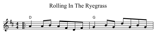 Rolling In The Ryegrass - staff notation