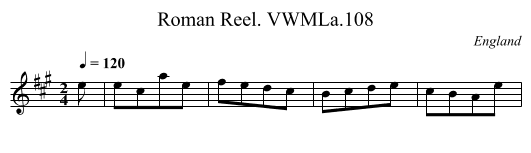 Roman Reel. VWMLa.108 - staff notation