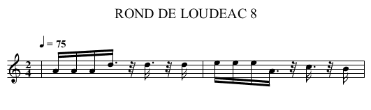 ROND DE LOUDEAC 8 - staff notation