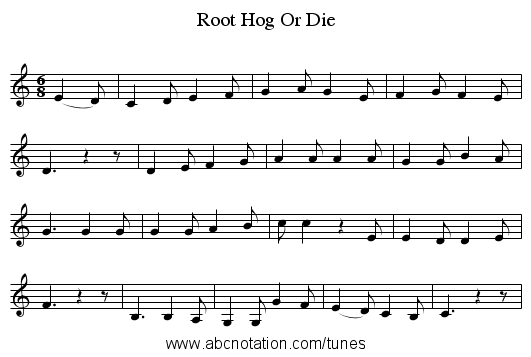 Root Hog Or Die - staff notation
