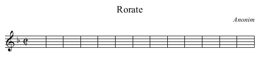 Rorate - staff notation