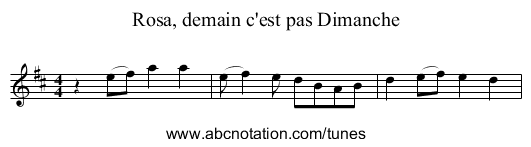 Rosa, demain c'est pas Dimanche - staff notation