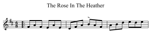 Rose In The Heather, The  - staff notation