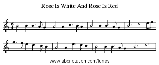 Rose Is White And Rose Is Red - staff notation