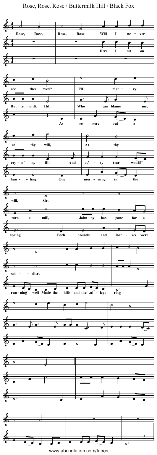 Rose, Rose, Rose / Buttermilk Hill / Black Fox - staff notation