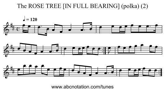 ROSE TREE [IN FULL BEARING] (polka) (2), The - staff notation