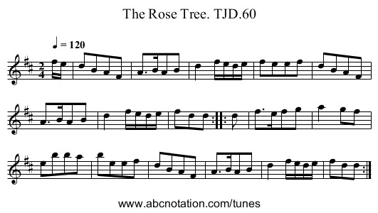 Rose Tree. TJD.60, The - staff notation
