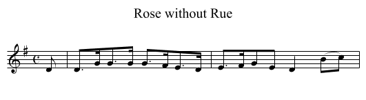 Rose without Rue - staff notation