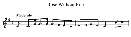Rose Without Rue - staff notation