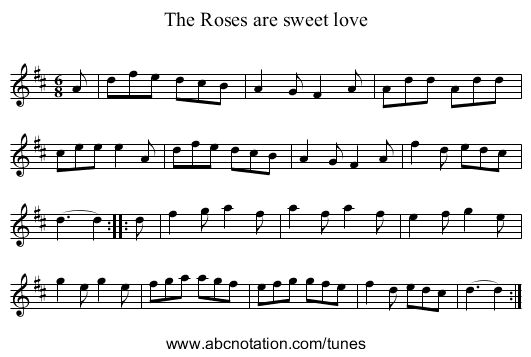 Roses are sweet love, The - staff notation