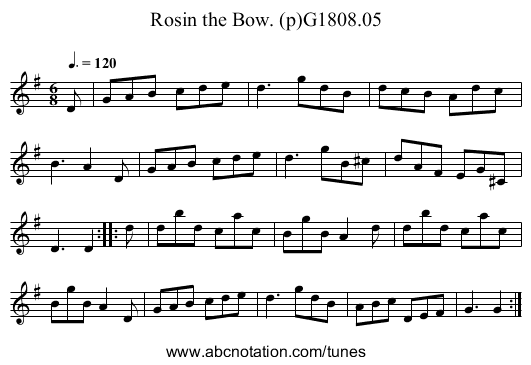 Rosin the Bow. (p)G1808.05 - staff notation