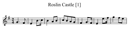 Roslin Castle [1] - staff notation