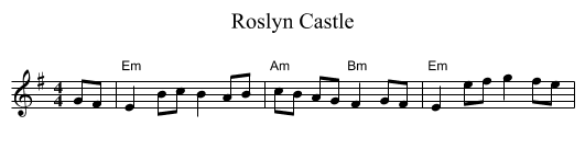 Roslyn Castle - staff notation