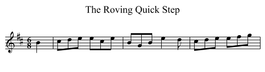 Roving Quick Step, The - staff notation