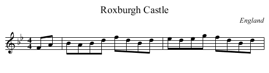 Roxburgh Castle - staff notation