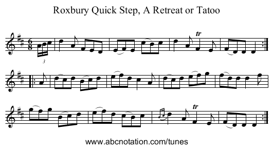 Roxbury Quick Step, A Retreat or Tatoo - staff notation