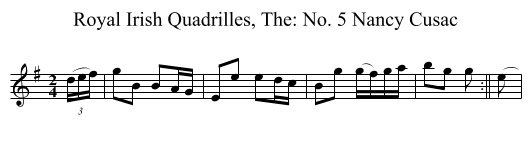 Royal Irish Quadrilles, The: No. 5 Nancy Cusac - staff notation