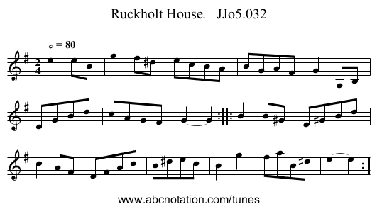 Ruckholt House.   JJo5.032 - staff notation