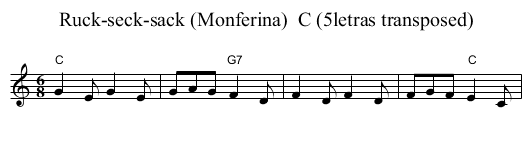 Ruck-seck-sack (Monferina)  C (5letras transposed) - staff notation