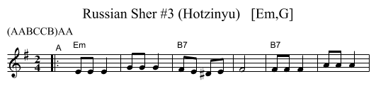 Russian Sher #3 (Hotzinyu)   [Em,G] - staff notation