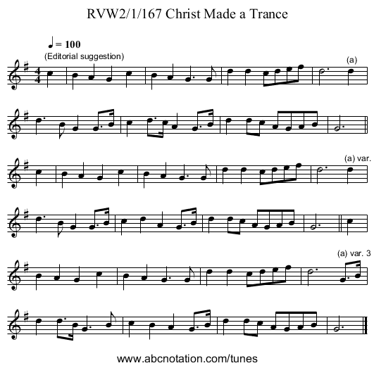 RVW2/1/167 Christ Made a Trance - staff notation