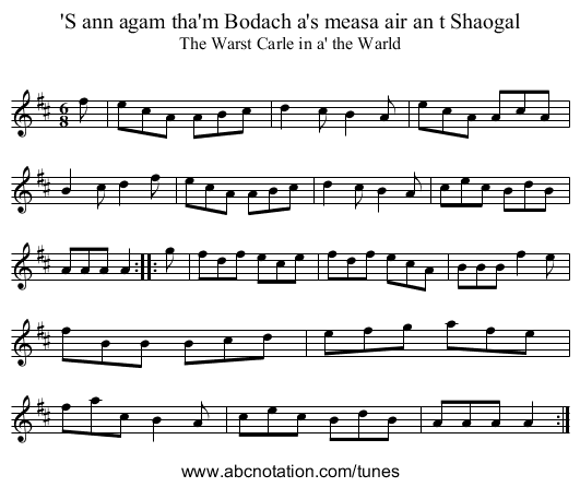 'S ann agam tha'm Bodach a's measa air an t Shaogal - staff notation