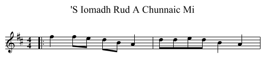'S Iomadh Rud A Chunnaic Mi - staff notation