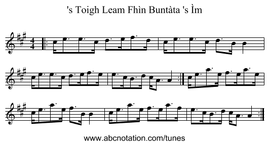 's Toigh Leam Fhìn Buntàta 's Ìm - staff notation