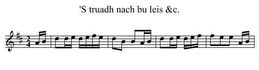 'S truadh nach bu leis &c. - staff notation